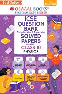 Oswaal ICSE Question Bank Class 10 Physics Book (For 2023 Exam)