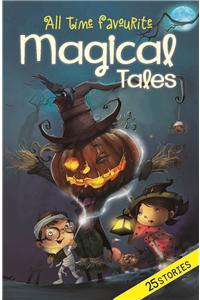 All Time Favourite : Magical Tales
