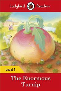 Ladybird Readers Level 1 - The Enormous Turnip (ELT Graded Reader)