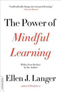 Power of Mindful Learning