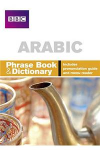 BBC Arabic Phrasebook and Dictionary