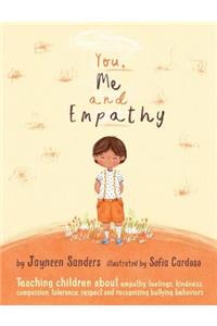 You, Me and Empathy