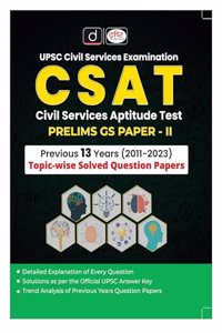 Upsc CSE Csat Prelims Gs Paper-II Previous 13 Years Solved Papers