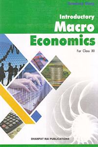 Introductory Macro Economics for Class 12