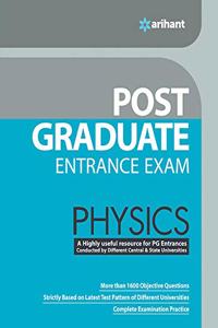 Post Graduate Entrance Examinations Physics