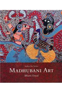 Madhubani Art: Indian Art Series