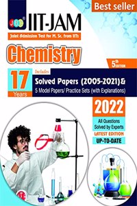 IIT JAM Chemistry Book For 2022, 17 Previous IIT JAM Chemistry Solved Papers And 5 Amazing Practice Papers, One Of The Best MSc Chemistry Entrance Book Among All MSc Entrance Books And IIT Jam Books