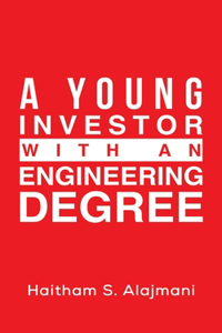 Young Investor with an Engineering Degree