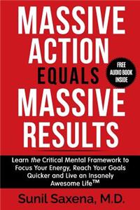 Massive Action Equals Massive Success