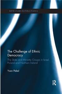 The Challenge of Ethnic Democracy