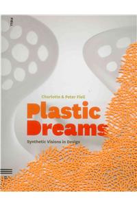 Plastic Dreams