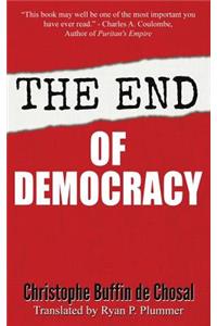End of Democracy