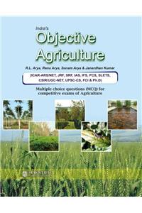 Indira's Objective Agriculture : MCQ for Competitive Exam of Agriculture