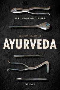 Brief History of Āyurveda