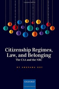 Citizenship Regimes, Law, and Belonging