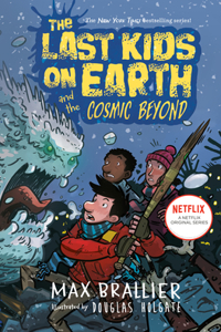 Last Kids on Earth and the Cosmic Beyond