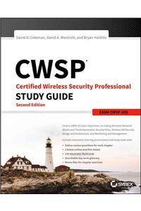 CWSP - Certified Wireless Security Professional Study Guide CWSP-205, 2e