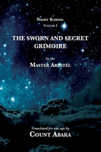 Sworn and Secret Grimoire