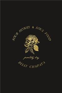 Sour Honey & Soul Food