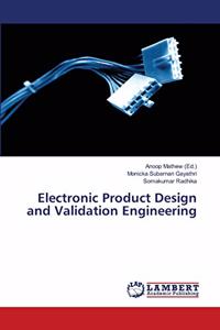 Electronic Product Design and Validation Engineering