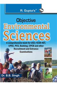 Objective Environmental Sciences: OBJECTIVE QUESTIONS SERIES