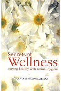Secret of Wellness