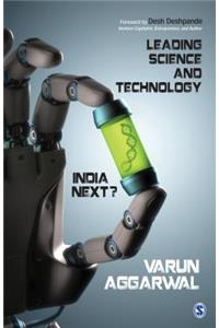 Leading Science and Technology: India Next?