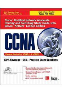 CCNA Cisco Certified Network Associate Routing and Switching Study Guide (Exams 200-120, Icnd1, & Icnd2), with Boson Netsim Limited Edition