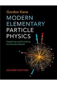 Modern Elementary Particle Physics