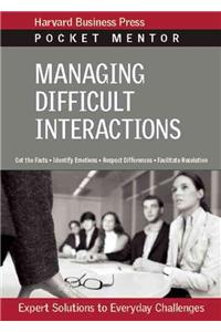 Managing Difficult Interactions