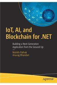 IoT, AI, and Blockchain for .NET