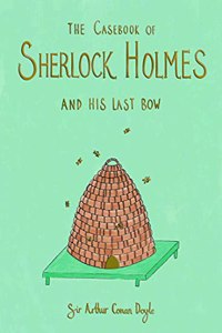Casebook of Sherlock Holmes & His Last Bow (Collector's Edition)