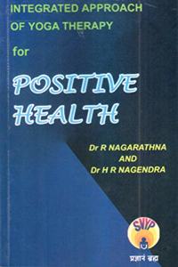 Integrated Approach of Yoga Therapy for Positive Thinking