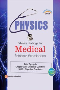 Physics Advance Package For Medical Entrance Examination Includes Practice Paper