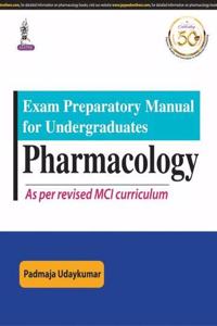 Exam Preparatory Manual for Undergraduates: Pharmacology