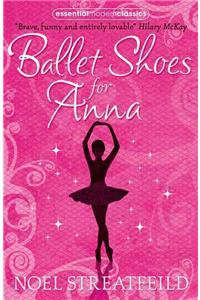 Ballet Shoes for Anna