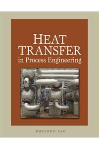 Heat Transfer in Process Engineering