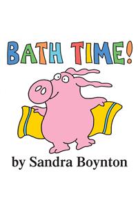 Bath Time!  a Book for the Bath