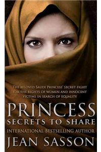 Princess: Secrets to Share