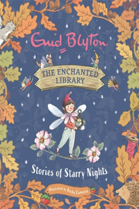 Enchanted Library: Stories of Starry Nights
