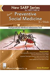 Revise Preventive Social Medicine in 2 Weeks (New SARP Series for NEET/NBE/AI)