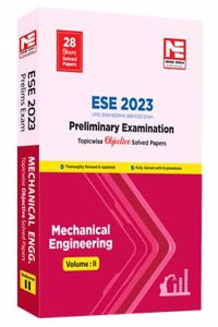 ESE 2023 : Preliminary Exam: Mechanical Engineering Objective Paper - Volume-2