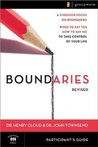 Boundaries Bible Study Participant's Guide---Revised