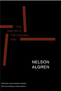 Man with the Golden Arm (50th Anniversary Edition)