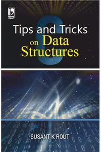 Tips And Tricks On Data Structures
