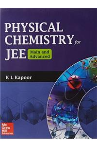Physical Chemistry for JEE Main & Advanced