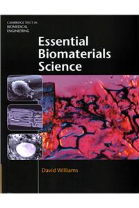 Essential Biomaterials Science