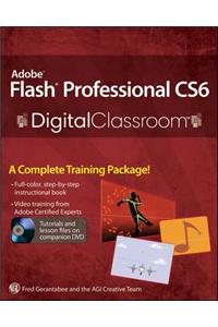 Adobe Flash Professional CS6 Digital Classroom