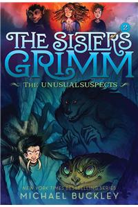 Unusual Suspects (the Sisters Grimm #2)