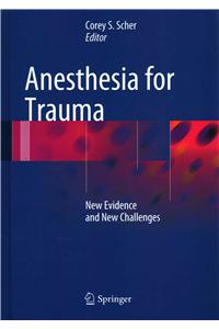 Anesthesia for Trauma